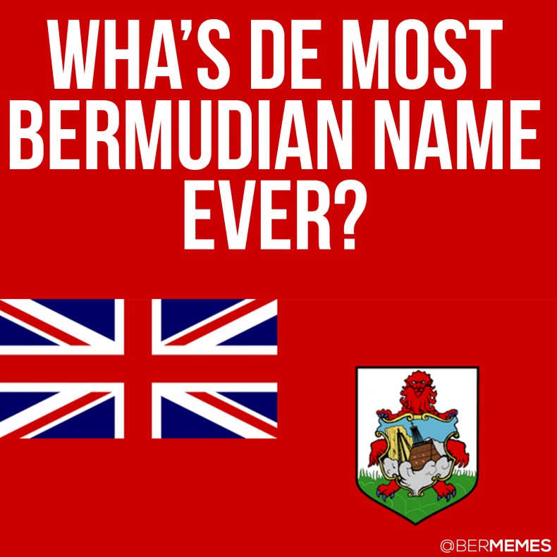 Most Bermudian Name